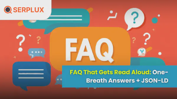 FAQs & JSON-LD for AI/Voice Search