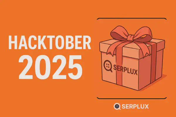 Hacktoberfest 2025: Contribute to Open Source with Serplux and Win Exclusive T-Shirts